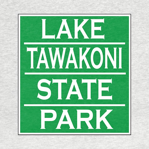 LAKE TAWAKONI STATE PARK by Cult Classics